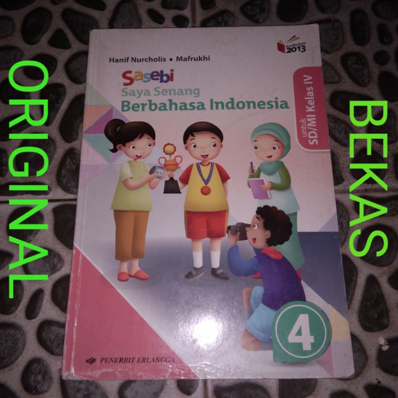 Jual Sasebi Saya Senang Berbahasa Bahasa Indonesia Kelas 4 IV SD ...