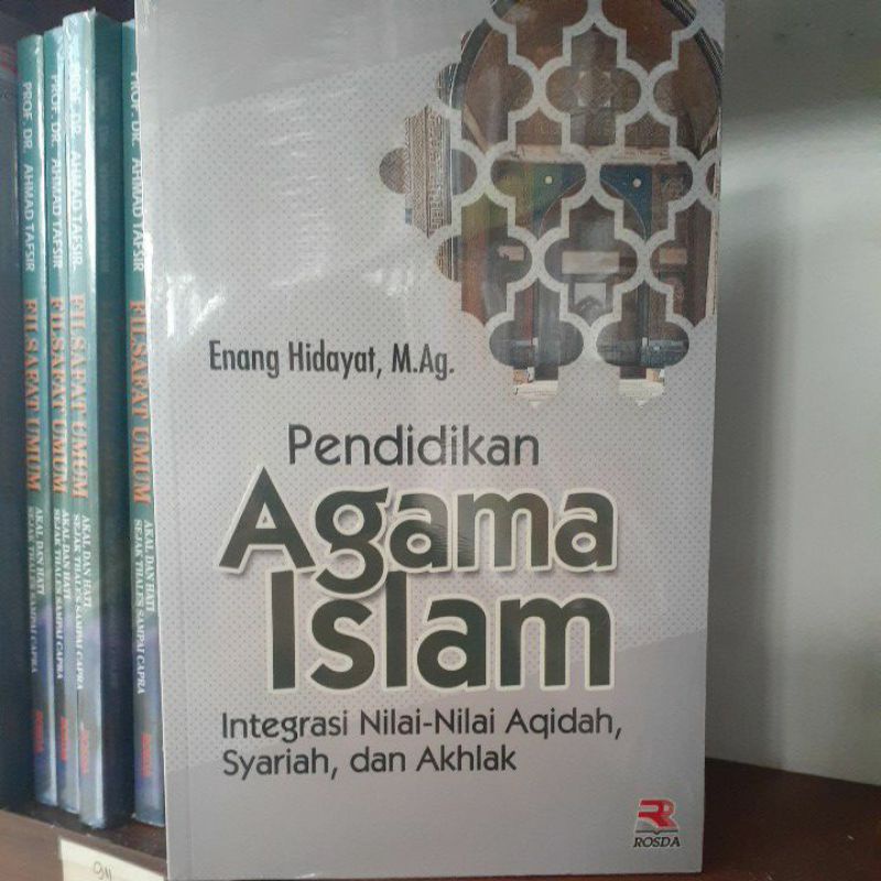 Jual Pendidikan Agama Islam (integrasi Nilai Nilai Aqidah,syariah, Dan ...