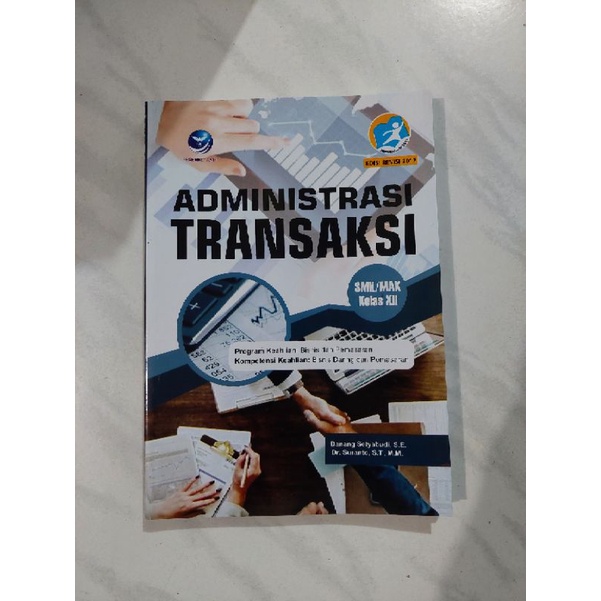 Jual Administrasi Transaksi SMK XII, Program Keahlian: Bisnis Dan ...