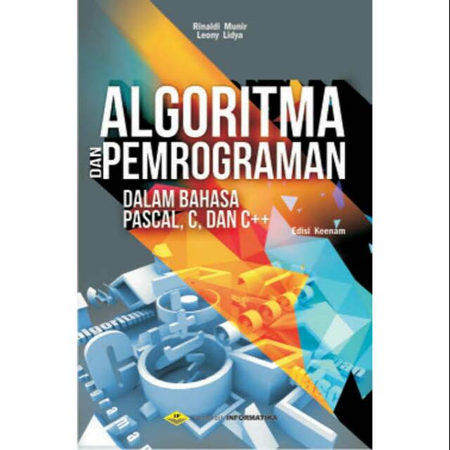 Jual Buku Algoritma Dan Pemrograman Dalam Bahasa Pascal, C, , Dan C++ ...