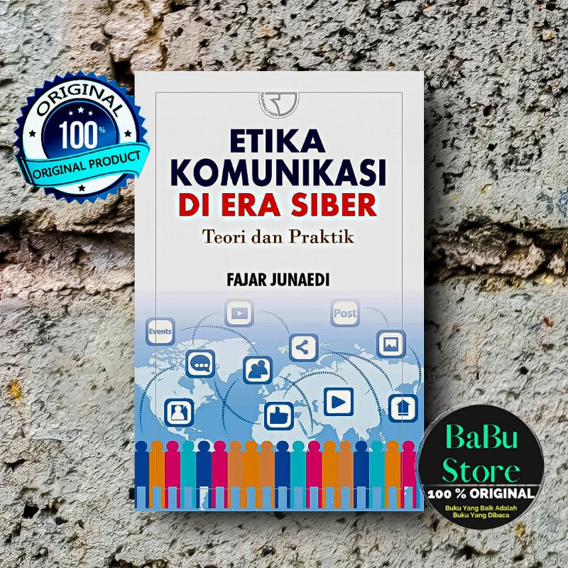 Jual Buku ETIKA KOMUNIKASI DI ERA SIBER - Fajar Junaedi - Rajagrafindo ...