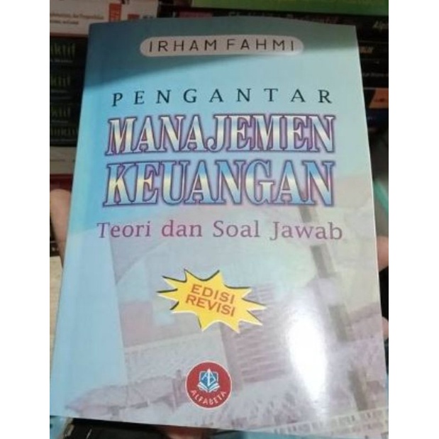 Jual Pengantar Manajemen Keuangan Teori Dan Soal Jawab Edisi Revisi By ...