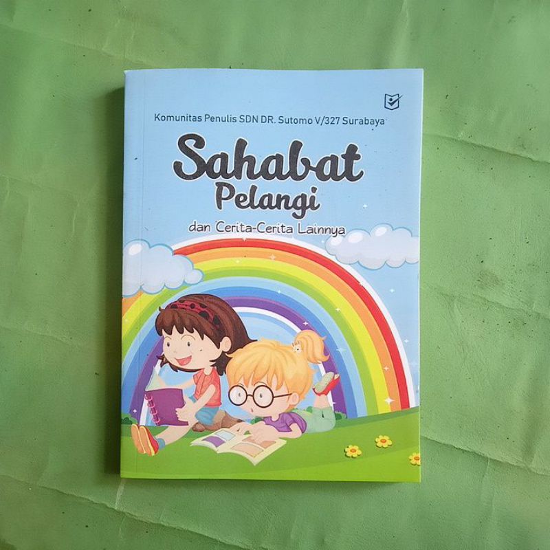 Jual Sahabat Pelangi Dan Cerita Cerita Lainnya Original Shopee Indonesia 