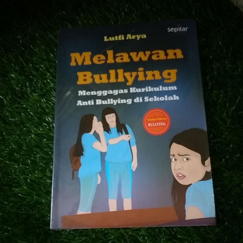 Jual BUKU MELAWAN BULLYING | Shopee Indonesia