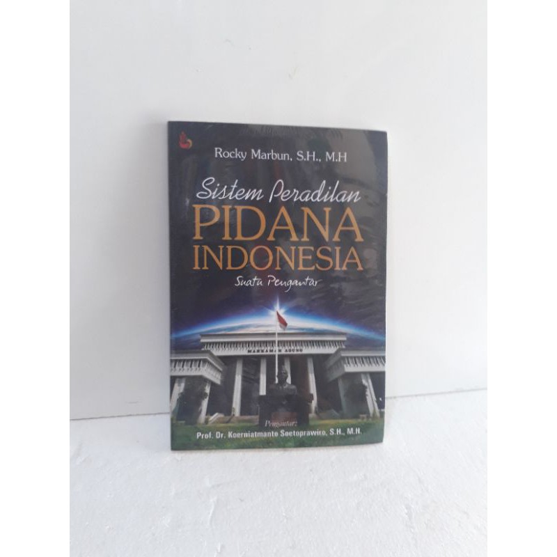 Jual Sistem Peradilan Pidana Indonesia Suatu Pengantar | Shopee Indonesia