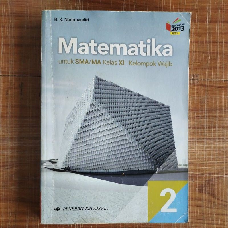 Jual BUKU MATEMATIKA UNTUK SMA/MA KELAS XI KELOMPOK WAJIB | Shopee ...