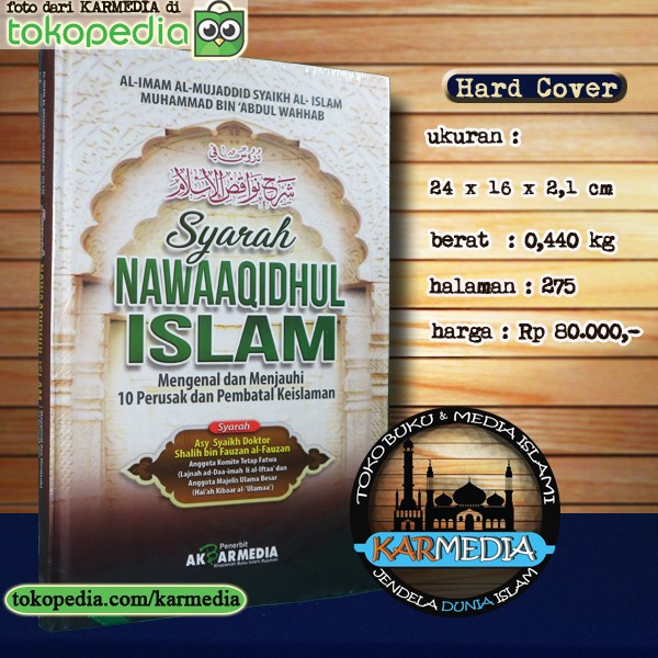 Jual Syarah Nawaaqidhul Islam Mengenal And Menjauhi 10 Pembatal