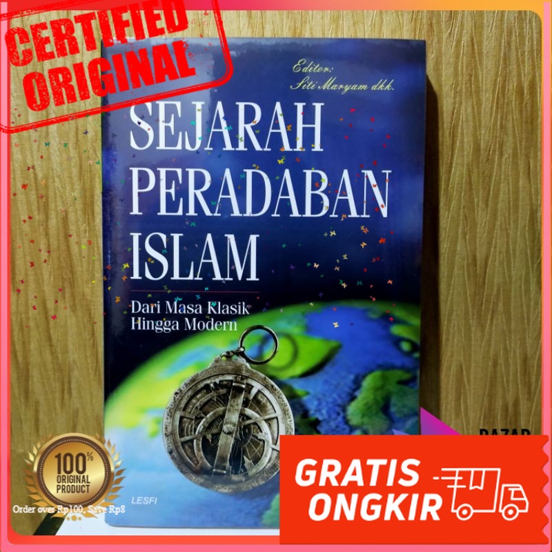 Jual BUKU SEJARAH PERADABAN ISLAM DARI MASA KLASIK HINGGA MODERN -Siti ...