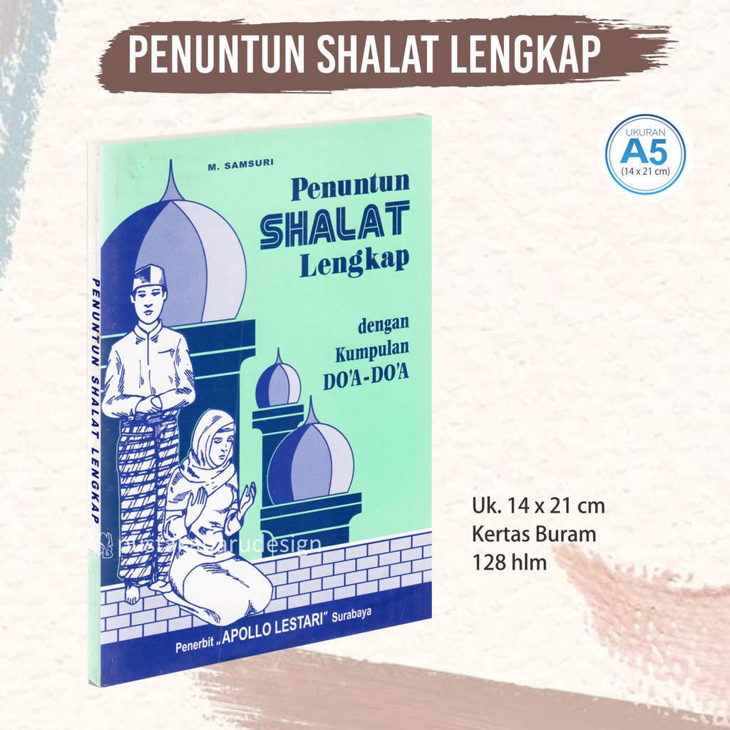 Jual Buku Panduan Penuntun Sholat Lengkap Dgn Kumpulan Doa2 Besar ...