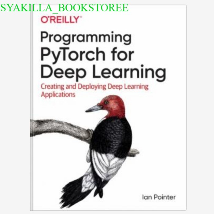 Jual BUKU BARU Programming PyTorch For Deep Learning | Shopee Indonesia