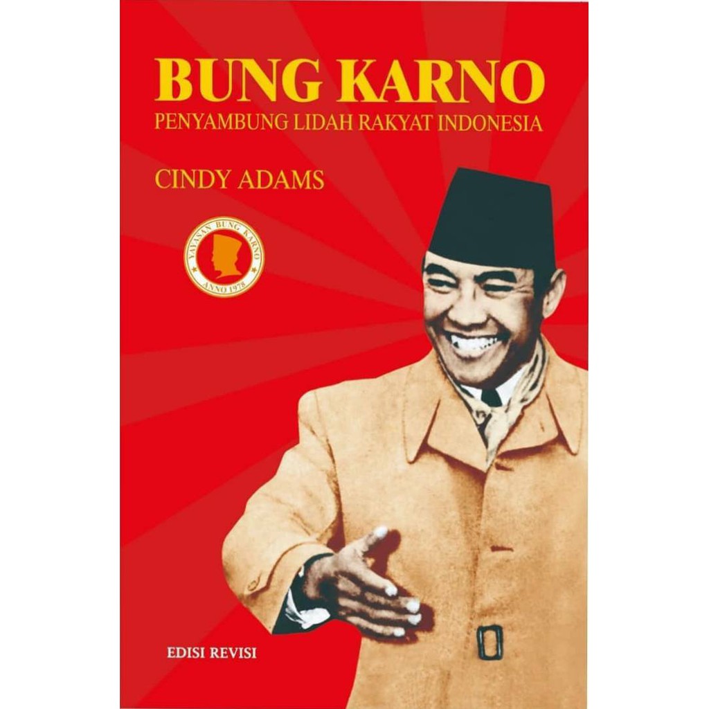 Jual Buku Bung Karno. Penyambung Lidah Rakyat Indonesia Karya Cindy ...