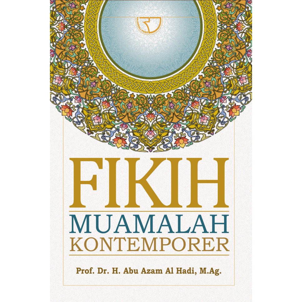 Jual Buku Fikih Muamalah Kontemporer Penulis Abu Azam Al-Hadi | Shopee ...