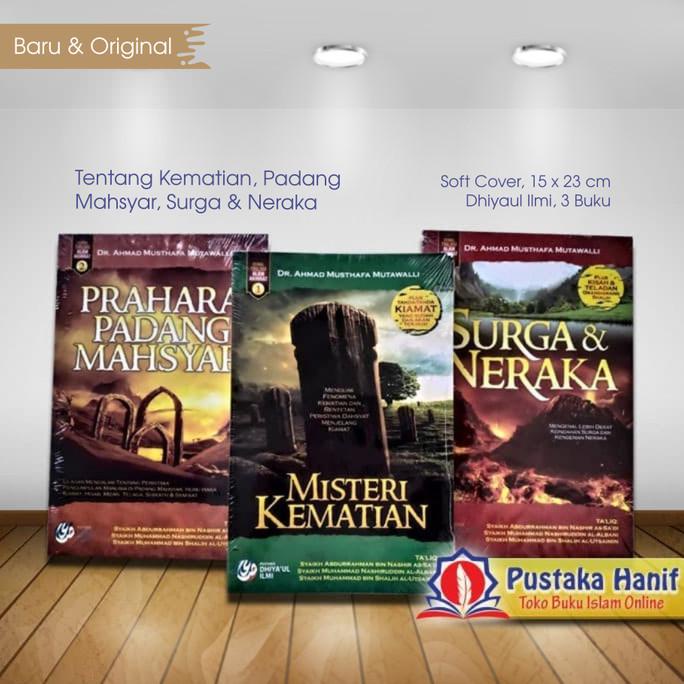 Jual Buku Trilogi Alam Akhirat - Kematian, Padang Mahsyar, Surga ...