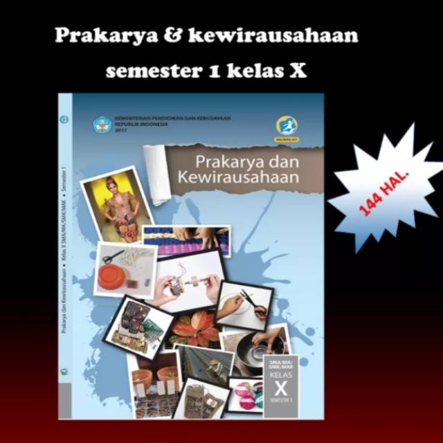 Jual Buku Teks Siswa Prakarya Dan Kewirausahaan K13 Dikbud Kelas X ...