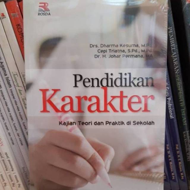 Jual Pendidikan Karakter Kajian Teori Dan Praktik Di Sekolah - Dharma ...