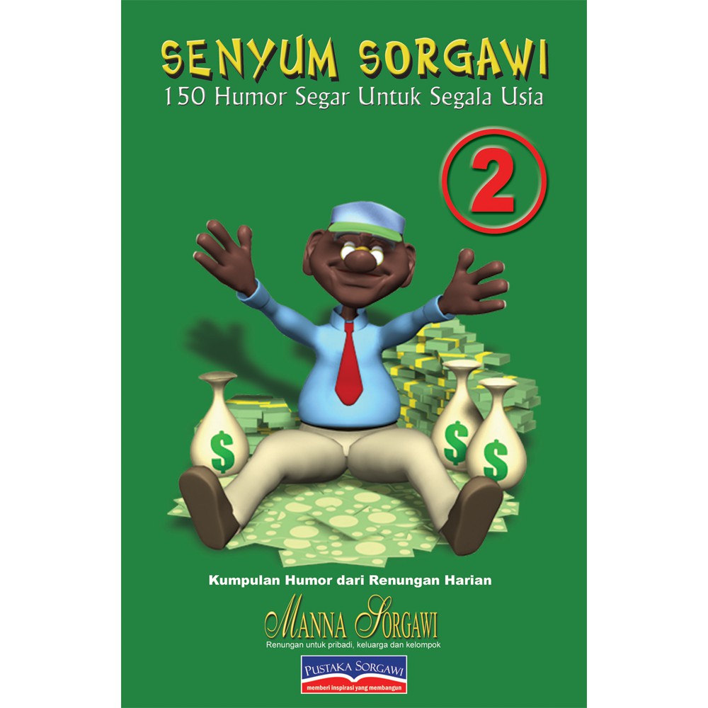 Jual Buku Rohani Kristen - SENYUM SORGAWI - 150 Humor Segar Untuk ...