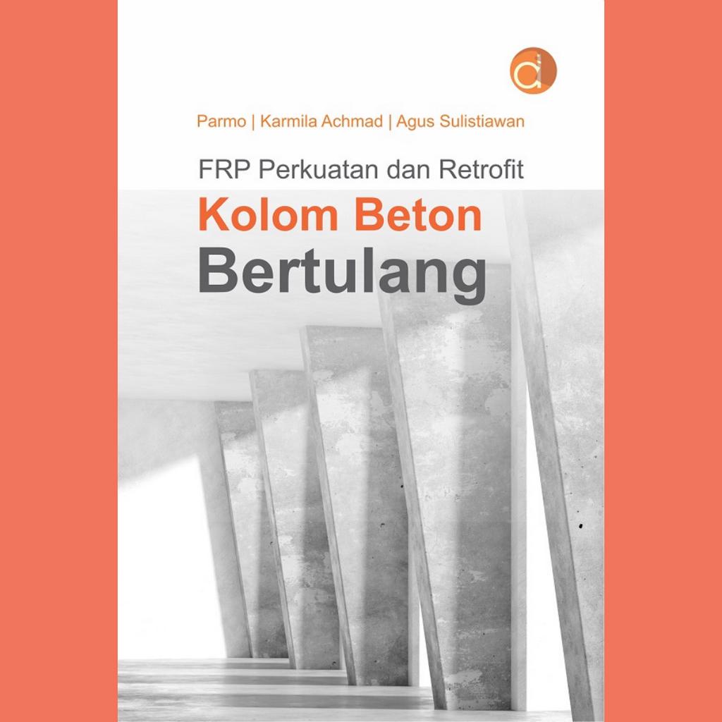 Jual FRP Untuk Perkuatan Dan Retrofit Kolom Beton Bertulang (BW ...