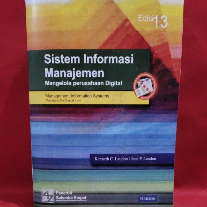 Jual Sistem Informasi Manajemen Edisi 13 By Kenneth C. Laudon & Jane P 