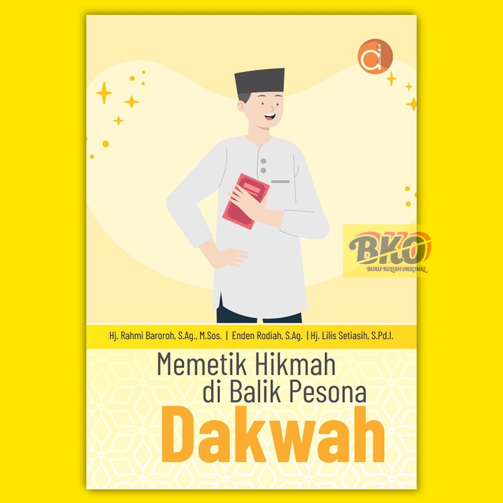 Jual Buku Memetik Hikmah Di Balik Pesona Dakwah Penulis Hj. Rahmi ...