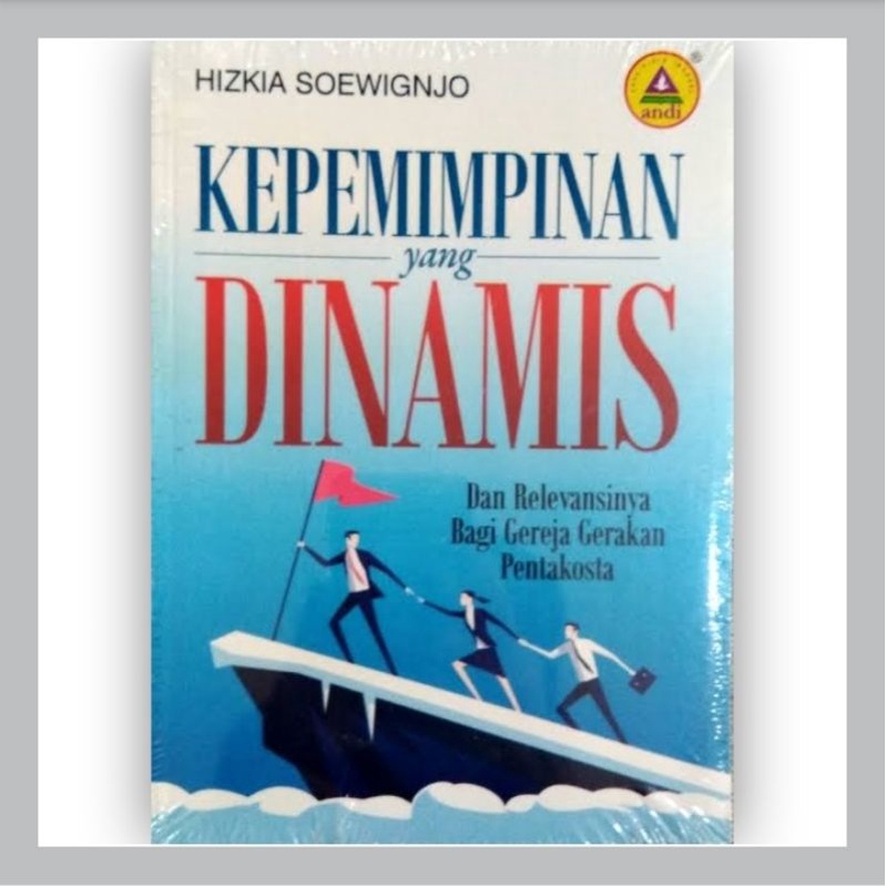 Jual Buku Kepemimpinan Yang Dinamis Dan Relevansinya Bagi Gereja ...