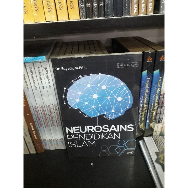 Jual BUKU NEUROSAINS PENDIDIKAN ISLAM - SUYADI | Shopee Indonesia