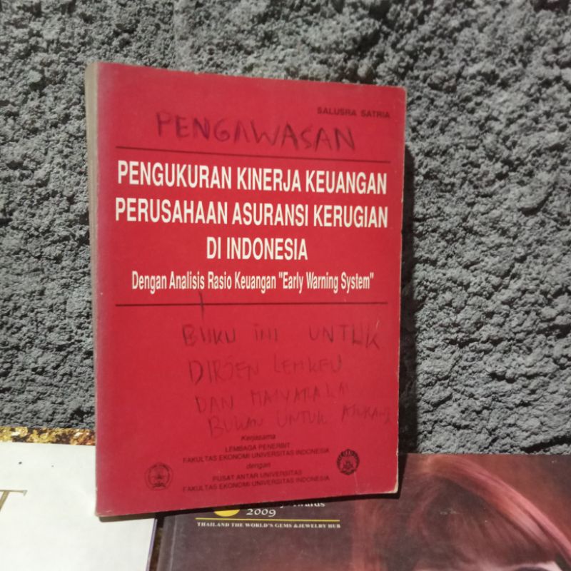 Jual PENGUKURAN KINERJA KEUANGAN PERUSAHAAN ASURANSI KERUGIAN DI ...