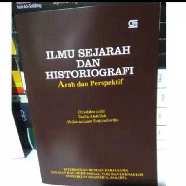 Jual ILMU SEJARAH DAN HISTORIOGRAFI ARAH DAN PERSPEKTIF | Shopee Indonesia