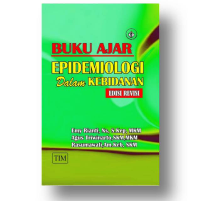 Jual Buku Original - BUKU AJAR EPIDEMIOLOGI DALAM KEBIDANAN EDISI ...