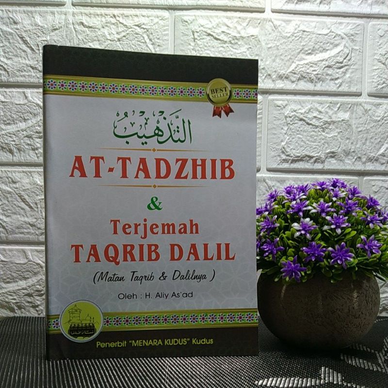 Jual At-tadzhib Dan Terjemah Taqrib Dalil (matan Taqrib Dan Dalilnya ...