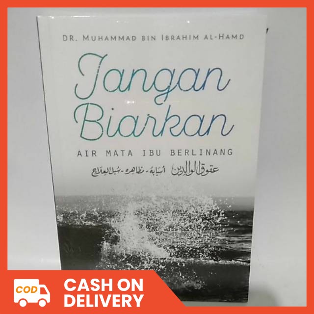 Jual Jangan Biarkan Air Mata Ibu Berlinang /JANGAN BIARKAN AIR MATA IBU ...