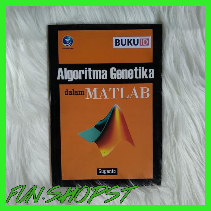 Jual BUKU ALGORITMA GENETIKA DALAM MATLAB | Shopee Indonesia