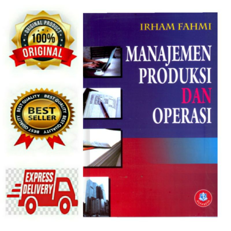 Jual BUKU MANAJEMEN PRODUKSI DAN OPERASI - IRHAM FAHMI | Shopee Indonesia