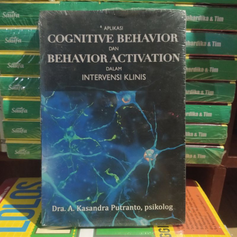 Jual APLIKASI COGNITIVE BEHAVIOR DAN BEHAVIOR ACTIVATION DALAM ...