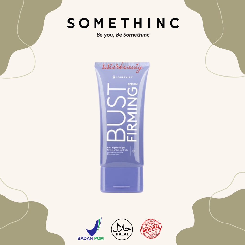 Jual SisterBeauty Somethinc Bust Firming Serum 50ml Shopee Indonesia