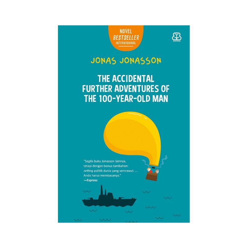 Jual The Accidental Further Adventures of the 100YearOld Man Jonas
