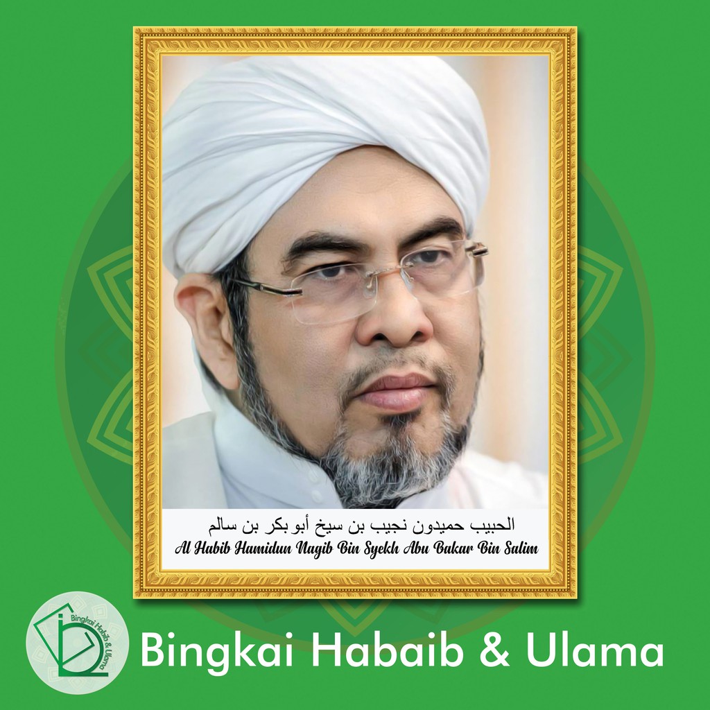 Jual (57 Code) Bingkai Foto Habib Nagib Bin Syech Abu Bakar Bin Salim ...