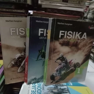 Fisika kelas 10,11,12 sma erlangga marthen kanginan