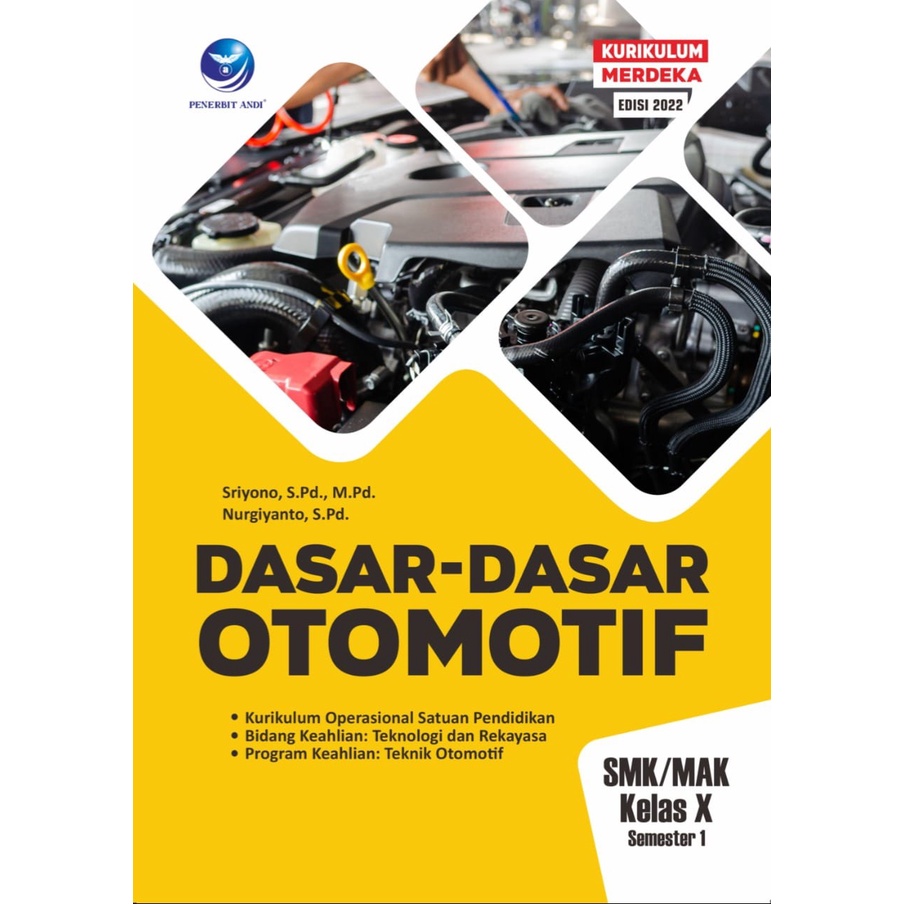 Jual Dasar Dasar Teknik Otomotif Smkmak Kelas X Semester 1 Kurikulum Merdeka Edisi 2022