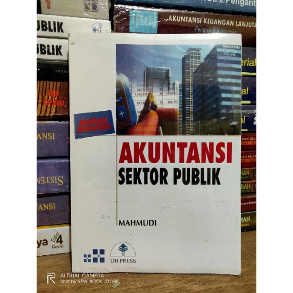 Jual AKUNTANSI SEKTOR PUBLIK EDISI REVISI By MAHMUDI | Shopee Indonesia