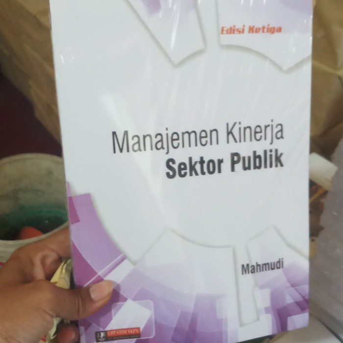 Jual BUKU MANAJEMEN KINERJA SEKTOR PUBLIK Edisi Ketiga ( Mahmudi ...