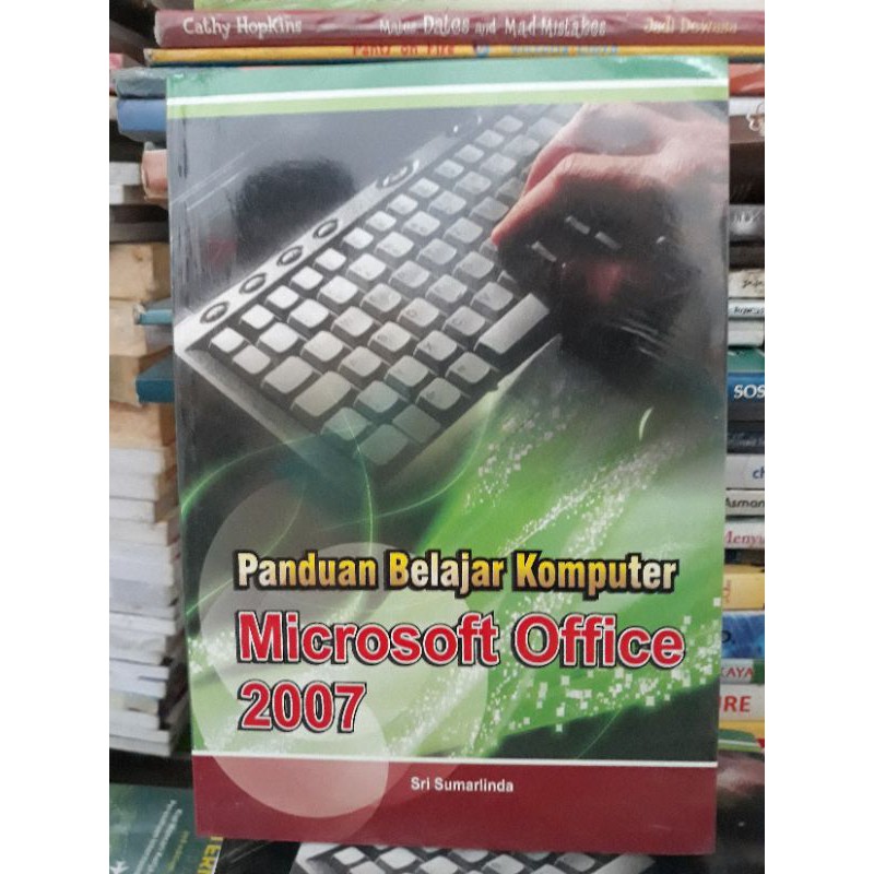 Jual Panduan Belajar Komputer Microsoft Office 2007. F4 | Shopee Indonesia