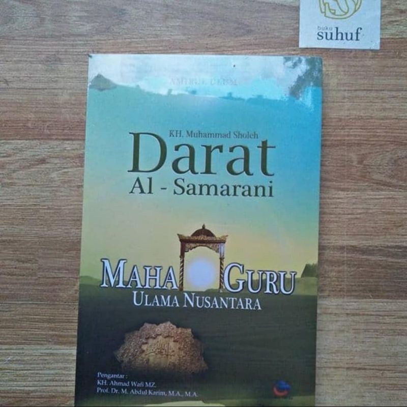 Jual KH. Muhammad Sholeh Darat al-Samarani: Maha Guru Ulama Nusantara ...
