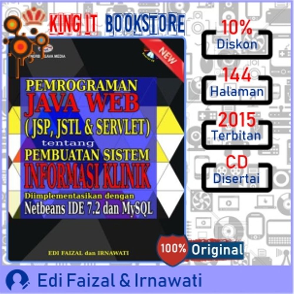 Jual Buku Pemrograman Java Web Jsp Jstl Dan Servlet Tentang Pembuatan Sistem Informasi Klinik 4535