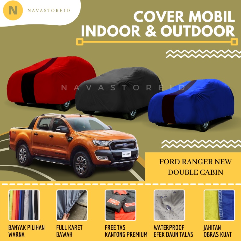 Jual Ford Ranger New Double Cabin Cover Waterproof Premium Body Cover ...