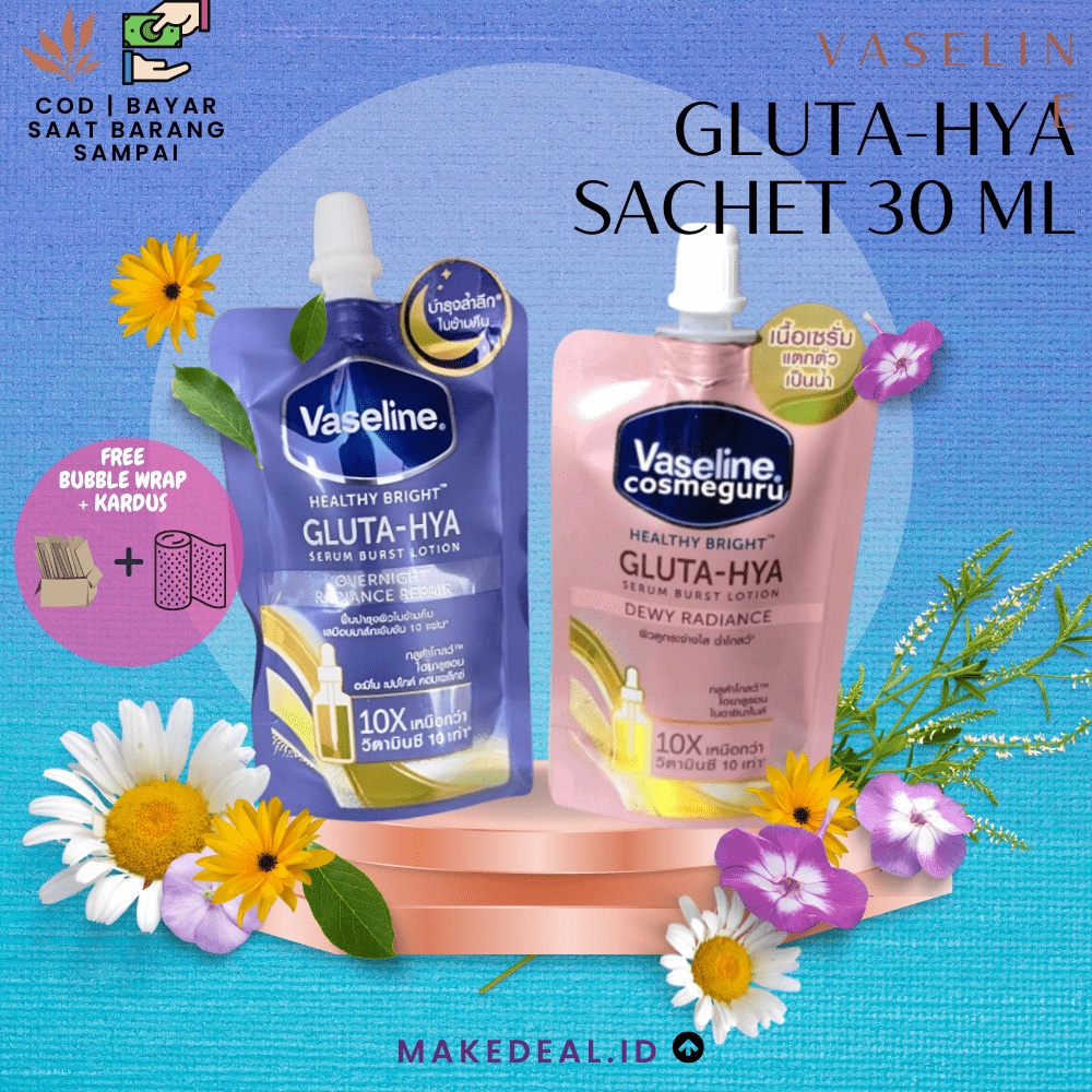 Jual Vaseline Gluta Hya Sachet 30 Ml Original Thailand Dewi Radiance