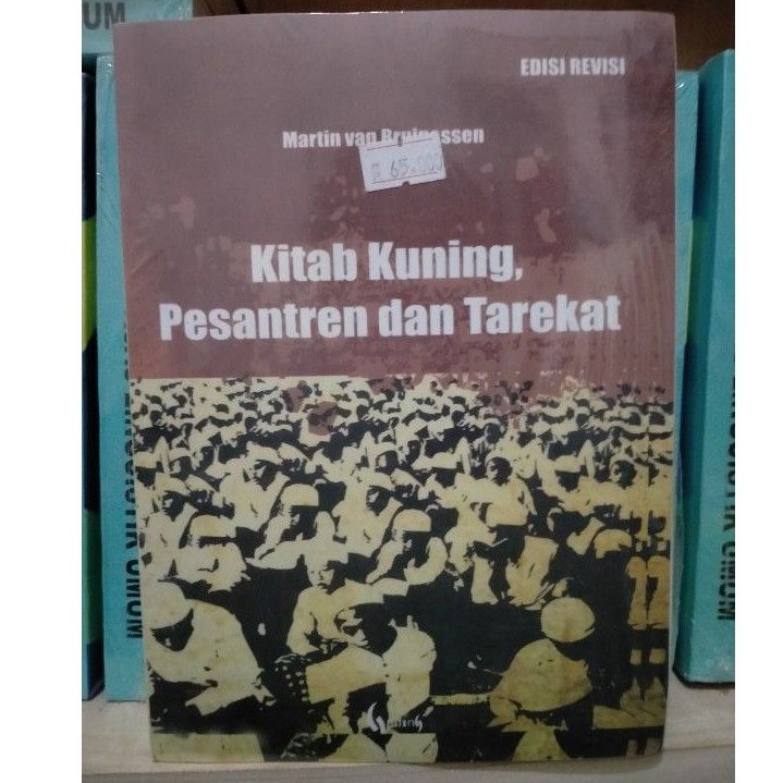 Jual Kitab Kuning, Pesantren Dan Tarekat Edisi Revisi - Martin Van ...