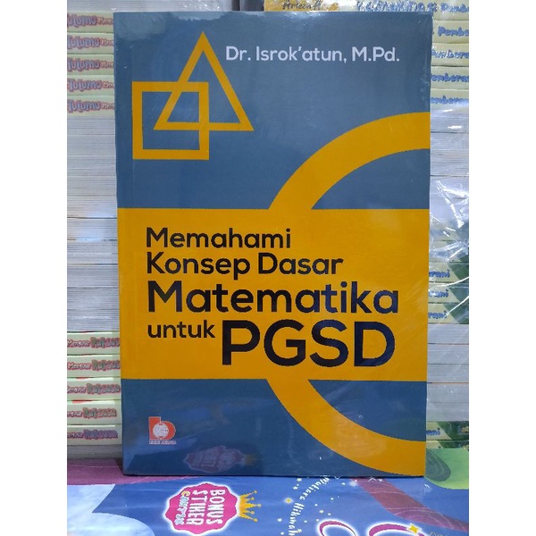 Jual BUKU PENDIDIKAN MEMAHAMI KONSEP DASAR MATEMATIKA UNTUK PGSD ...