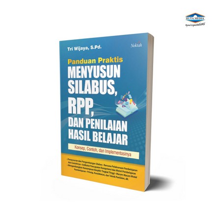 Jual PANDUAN PRAKTIS MENYUSUN SILABUS, RPP, DAN PENILAIAN HASIL BELAJAR ...