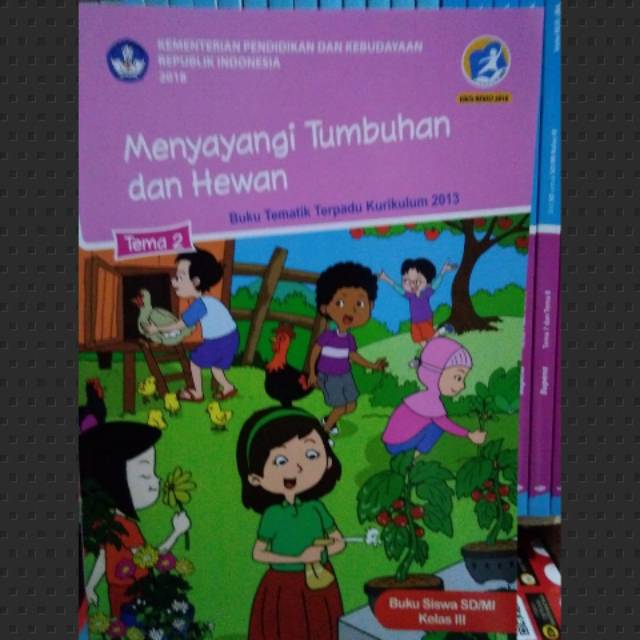 Jual Buku Tema SD Kls 3 Tema 2 Menyayangi Tumbuhan Dan Hewan | Shopee ...