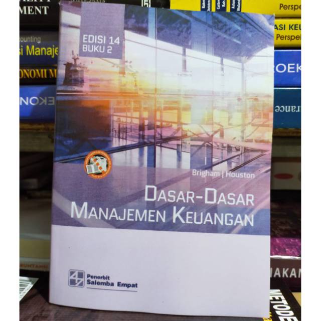 Jual DASAR-DASAR MANAJEMEN KEUANGAN EDISI 14 BUKU 2 - BRIGHAM | Shopee ...